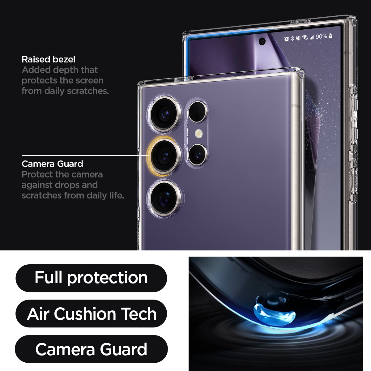 Galaxy S24 Ultra Case Liquid Crystal in Crystal Clear raised bezel added depth that protects the screen from daily scratches. camera guard protect the camera against drops and scratches from daily life. full protection. air cushion tech. camera guard.